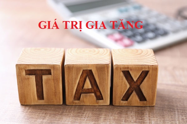 Thue gia tri gia tang la gi
