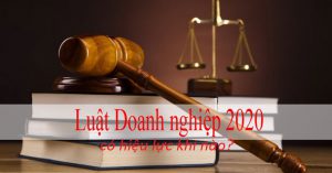 Luat-doanh-nghiep-2020-co hieu-luc-khi-nao-1