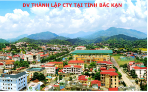 Dịch vụ thành lập công ty tại Bắc Kạn