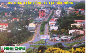 Dịch vụ thành lập công ty tại tỉnh Đắk Nông