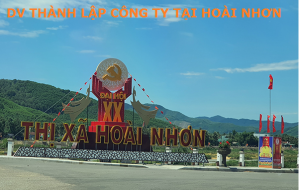 Dịch vụ thành lập công ty tại thị xã Hoài Nhơn