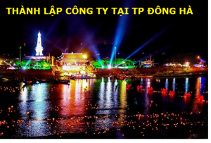 Dịch vụ thành lập công ty tại Đông Hà