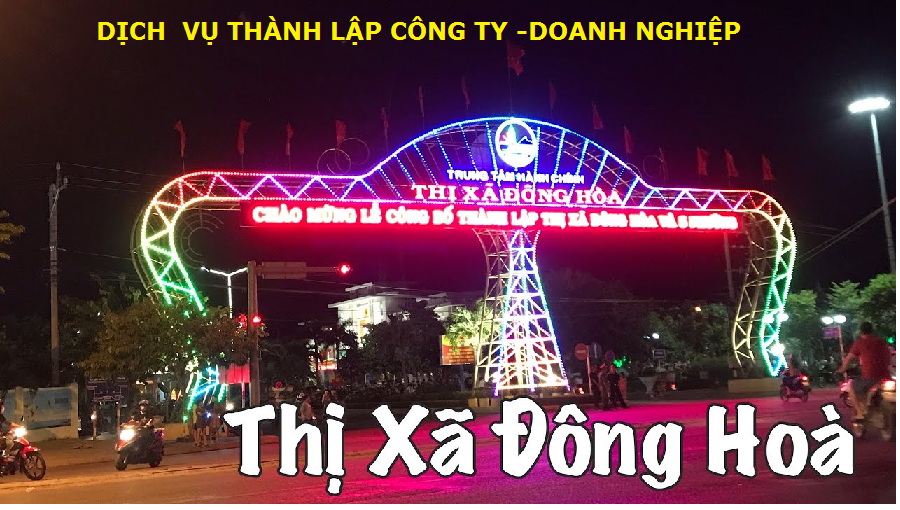 Dịch vụ thành lập công ty tại thị xã Đông Hòa