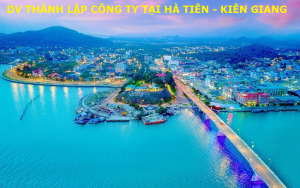 Dịch vụ thành lập công ty tại Hà Tiên