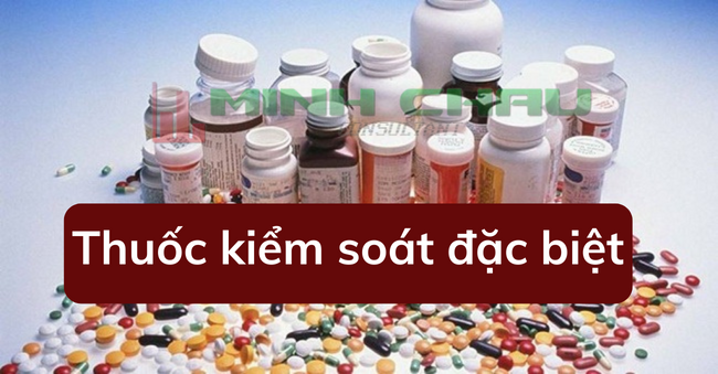 1-thuoc-kiem-soat-dac-biet