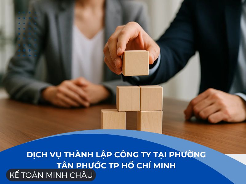 Dich-vu-thanh-lap-cong-ty-tai- phuong-tan-phuoc-TP-Ho-Chi-Minh