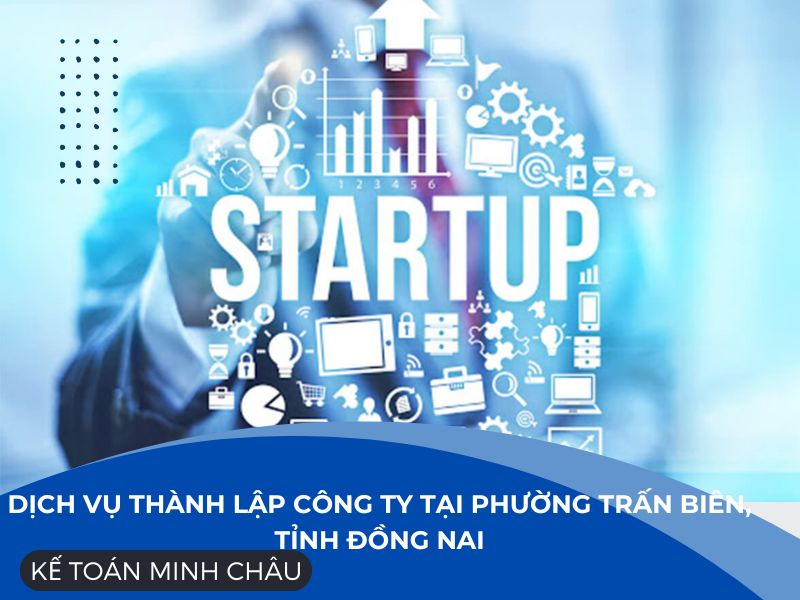 Dich-vu-thanh-lap-cong-ty-tai-phuong-tran-bien-tinh-dong-nai