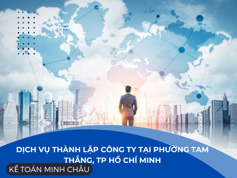 Dich-vu-thanh-lap-cong-ty-tai- phuong-tam-thang-TP-Ho-Chi-Minh