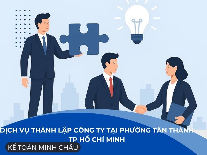 Dich-vu-thanh-lap-cong-ty-tai- phuong-tan-thanh-TP-Ho-Chi-Minh