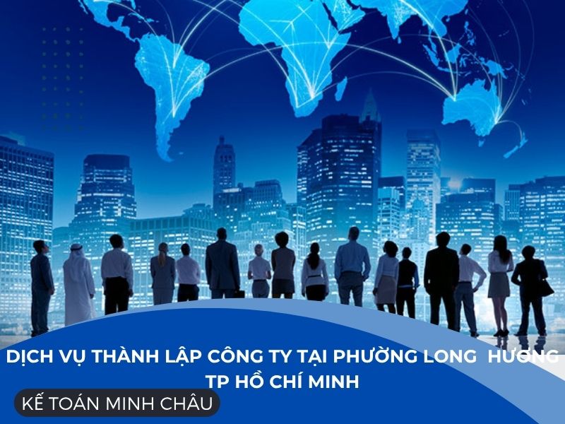 Dich-vu-thanh-lap-cong-ty-tai- phuong-long-huong-TP-Ho-Chi-Minh